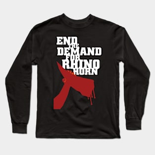 End the Demand for Rhino Horn v2 Long Sleeve T-Shirt